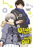  Take - Uzaki-chan Wants to Hang Out! Tome 8 : .