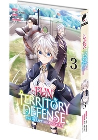 Fun Territory Defense by the Optimistic Lord Tome 3