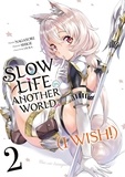  Nagayori et  Shige - Slow Life In Another World (I Wish !) Tome 2 : .