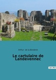 La borderie arthur De - Le cartulaire de Landevennec.