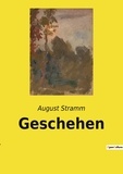 August Stramm - Geschehen.