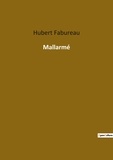 Hubert Fabureau - Ésotérisme et Paranormal  : Mallarmé.