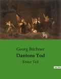 Georg Büchner - Dantons Tod - Erster Teil.