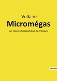  Voltaire - Micromégas - un conte philosophique de Voltaire.