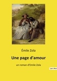 Emile Zola - Une page d'amour - un roman d'Emile Zola.