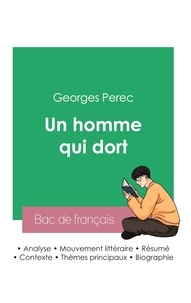 Georges Perec - Réussir son Bac de français 2023 : Analyse du roman Un homme qui dort de Georges Perec.