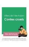De l'isle-adam Villiers - Réussir son Bac de français 2023 : Analyse des Contes cruels de Villiers de l'Isle-Adam.