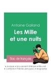 Antoine Galland - Réussir son Bac de français 2023 : Analyse des Mille et une nuits de Antoine Galland.