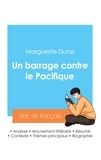 Marguerite Duras - Réussir son Bac de français 2024 : Analyse du roman Un barrage contre le Pacifique de Marguerite Duras.
