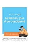 Victor Hugo - Réussir son Bac de français 2024 : Analyse du Dernier jour d'un condamné de Victor Hugo.