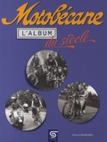 Patrick Barrabès - Motobécane, l'album du siècle.