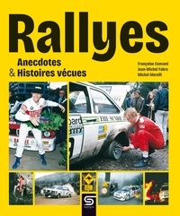 Françoise Conconi et Jean-Michel Fabre - Rallyes - Anecdotes & histoires vécues.