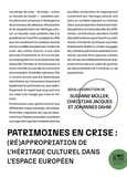 Suzanne Muller - Patrimoines en crise - (ré)appropriation de l'héritage culturel dans l'espace européen.
