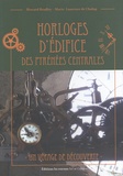 Howard Bradley et Marie-Laurence de Chalup - Horloges d'édifice des Pyrénées centrales - Un voyage de découverte.