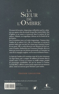 Les sept soeurs Tome 3 La Soeur de l'ombre. Star -  -  Edition collector