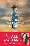 Amy Harmon - La fille qui prenait les armes.