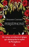 Benjamin Carteret - Perséphone.