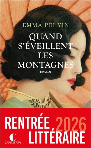 vers le roman quand s'éveillent les montagnes d'emma peiyen