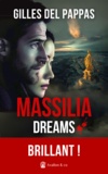 Gilles Del Pappas - Massilia Dreams.