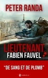 Peter Randa - Lieutenant Fabien Fauvel.