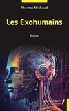 Thomas Michaud - Les Exohumains - Romain.