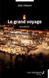 Zaki Chbani - Le grand voyage.