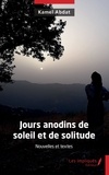 Kamel Abdat - Jours anodins de soleil et de solitude.