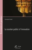 Christophe Strobel - Le soutien public à l'innovation.
