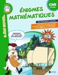  Librairie des Ecoles - Enigmes mathématiques CM1.