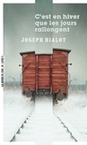 Joseph Bialot - C'est en hiver que les jours rallongent.