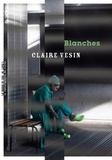 Claire Vesin - Blanches.