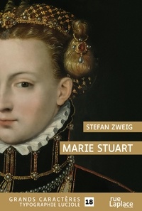 Stefan Zweig - Marie Stuart - Tome 1.