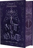 Chloe C. Peñaranda - La Nuit se révolte - relié collector - Tome 02 Lorsque tombera la nuit.