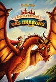 Emily Skye et Pascal Nöldner - L'école secrète des dragons Tome 1 : .