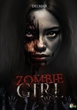  Delman - Zombie girl.