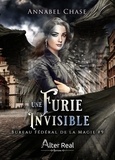 Annabel Chase - Bureau Fédéral de la Magie Tome 9 : Une furie invisible.