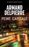 Armand Delpierre - Peine capitale.