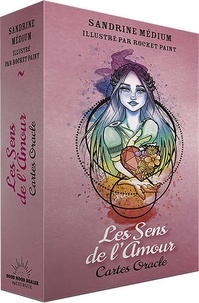Médium Sandrine et Paint Rocket - Les Sens de l'Amour - Cartes oracle.