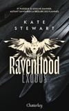 Kate Stewart - The Ravenhood Tome 2 : Exodus.