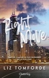 Liz Tomforde - Windy City Tome 2 : The Right Move.
