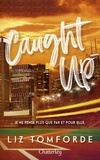 Liz Tomforde - Windy City Tome 3 : Caught Up.