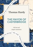 Quick Read et Thomas Hardy - The Mayor of Casterbridge: A Quick Read edition.