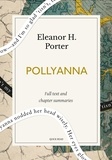 Quick Read et Eleanor H. Porter - Pollyanna: A Quick Read edition.