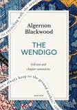 Quick Read et Algernon Blackwood - The Wendigo: A Quick Read edition.