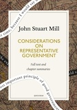 Quick Read et John Stuart Mill - Considerations on Representative Government: A Quick Read edition.