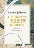 Quick Read et Samuel Johnson - A Journey to the Western Islands of Scotland: A Quick Read edition.