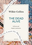 Quick Read et Wilkie Collins - The Dead Alive: A Quick Read edition.