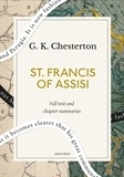 Quick Read et G. K. Chesterton - St. Francis of Assisi: A Quick Read edition.