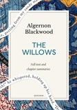 Quick Read et Algernon Blackwood - The Willows: A Quick Read edition.