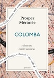 Quick Read et Prosper Mérimée - Colomba: A Quick Read edition.